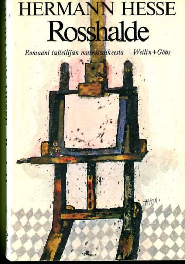 Rosshalde - Romaani taiteilijan murrosvaiheesta