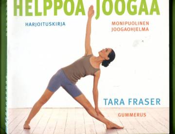 Helppoa joogaa - Harjoituskirja