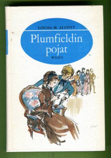 Plumfieldin pojat ja mitä heistä tuli - Jatkoa Pikku miehiin