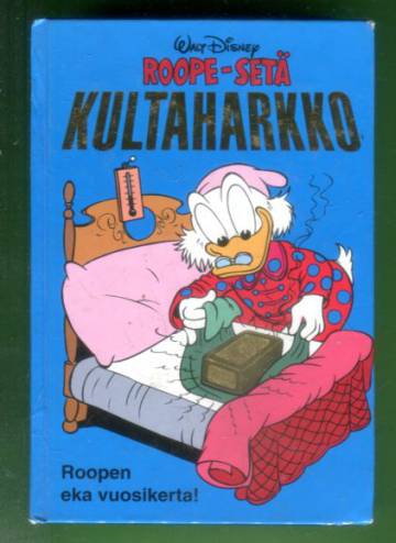 Roope-setä - Kultaharkko