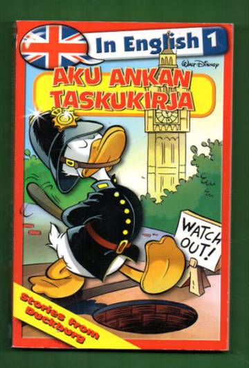 Aku Ankan taskukirja in English 1 - Stories from Duckburg