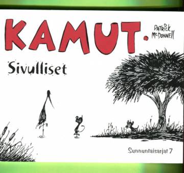 Kamut - Sunnuntaisarjat 7: Sivulliset