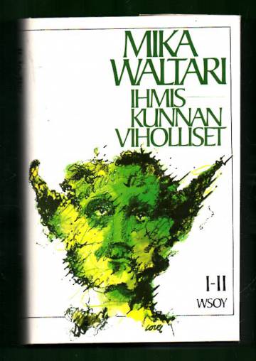 Ihmiskunnan viholliset 1-2