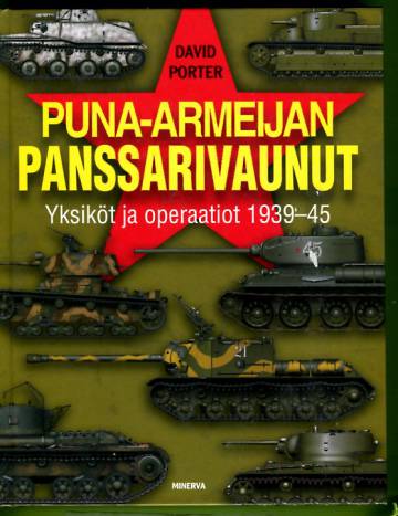 Puna-armeijan panssarivaunut - Yksiköt ja operaatiot 1939-45