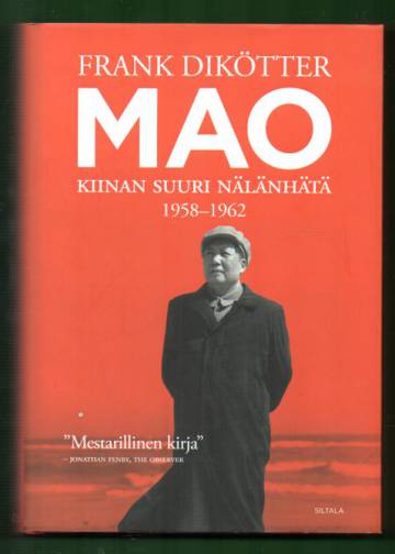 Mao - Kiinan suuri nälänhätä 1958-1962