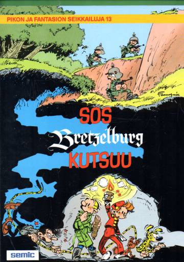 Pikon ja Fantasion seikkailuja 13 - SOS Bretzelburg kutsuu