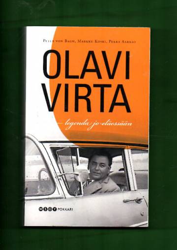 Olavi Virta - Legenda jo eläessään