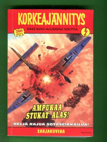 Korkeajännitys 3/11 - Ampukaa Stukat alas!