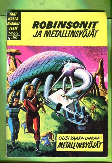Matkalla avaruuteen 8 - Robinsonit ja metallinsyöjät