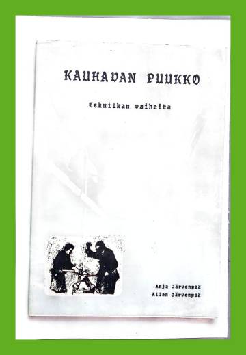 Kauhavan puukko - Tekniikan vaiheita