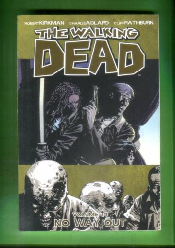 VARASTOTYHJENNYS The Walking Dead Vol. 14: No Way Out