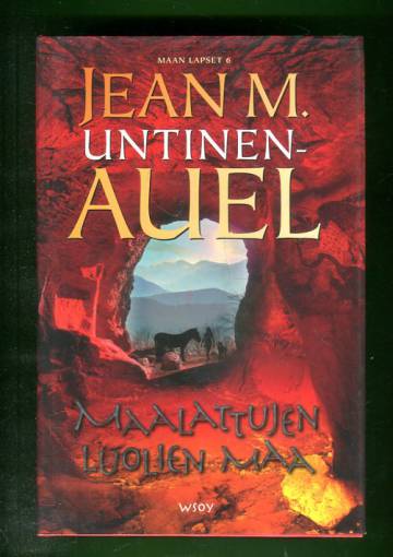 Maan lapset 6 - Maalattujen luolien maa