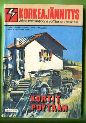 Korkeajännitys 9/82 - Kortit pöytään