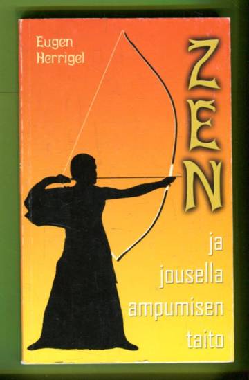 Zen ja jousella ampumisen taito