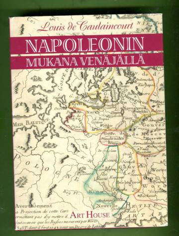 Napoleonin mukana Venäjällä