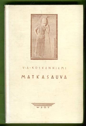 Matkasauva - Katkelmia ja säkeitä päiväkirjasta