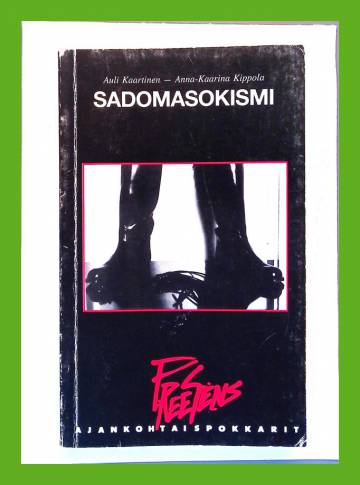 Sadomasokismi - Teemoja vallasta, kulttuurista ja seksuaalisuudesta