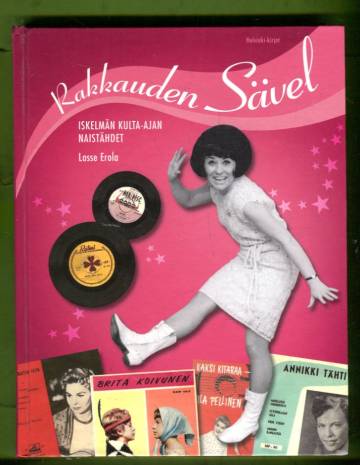 Rakkauden sävel - Iskelmän kulta-ajan naistähdet