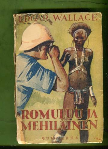 Romuluu ja mehiläinen - Seikkailuja pimeässä Afrikassa