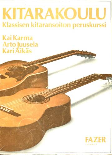 Kitarakoulu -  Klassisen kitaransoiton peruskurssi