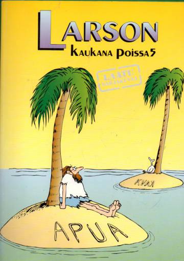 Kaukana poissa 5