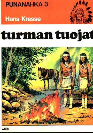 Punanahka 3 - Turman tuojat