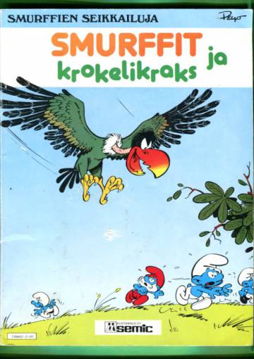 Smurffien seikkailuja 3 - Smurffit ja krokelikraks