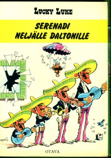 Lucky Luke 10 - Serenadi neljälle Daltonille (1. painos)