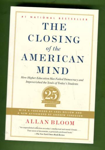 The Closing of the American Mind