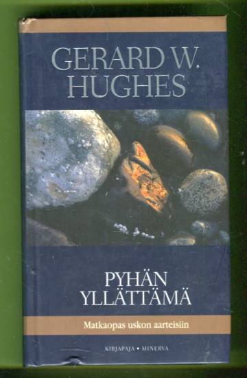 Pyhän yllättämä - Matkaopas uskon aarteisiin