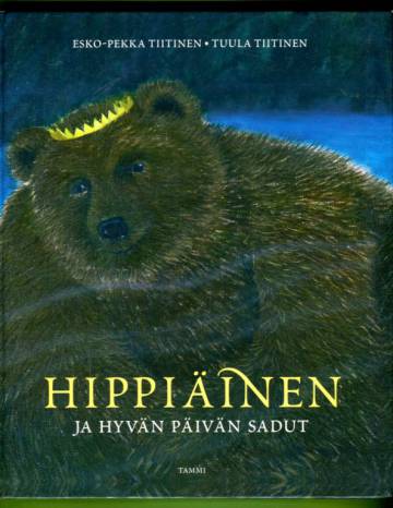 Hippiäinen ja hyvän päivän sadut