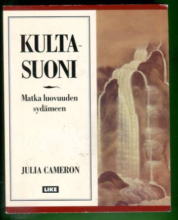 Kultasuoni - Matka luovuuden sydämeen