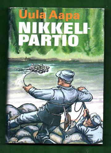 Nikkelipartio - Kertomus suomalais-saksalaisen partion tiedusteluretkestä vuonna 1943 Montshegorskin