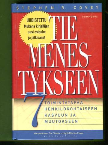 Tie menestykseen - 7 toimintatapaa henkilökohtaiseen kasvuun ja muutokseen