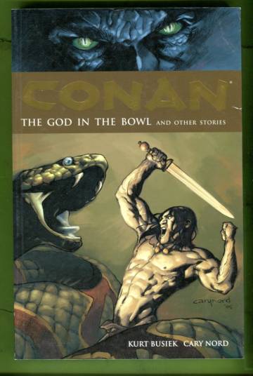Conan Vol 2 - The God in the Bowl and other stories