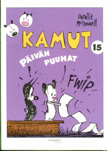 Kamut 15 - Päivän puuhat