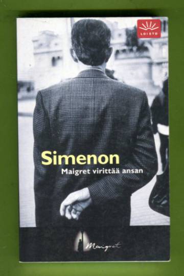 Maigret virittää ansan - Komisario Maigret´n tutkimuksia