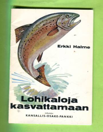 Lohikaloja kasvattamaan