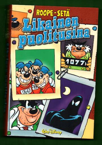 Roope-setä - Likainen puolitusina