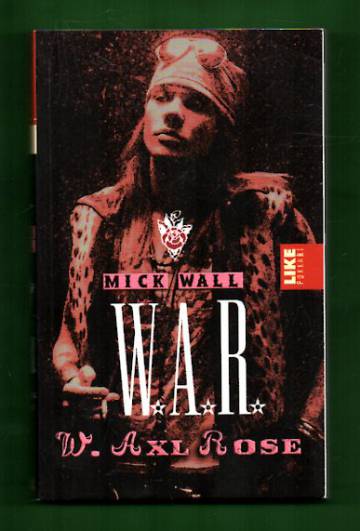 W.A.R. - W. Axl Rose