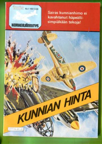 Ilmojen Korkeajännitys 1/91 - Kunnian hinta