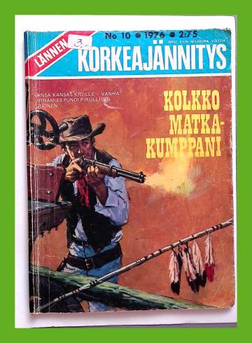 Lännen korkeajännitys 10/76 - Kolkko matkakumppani