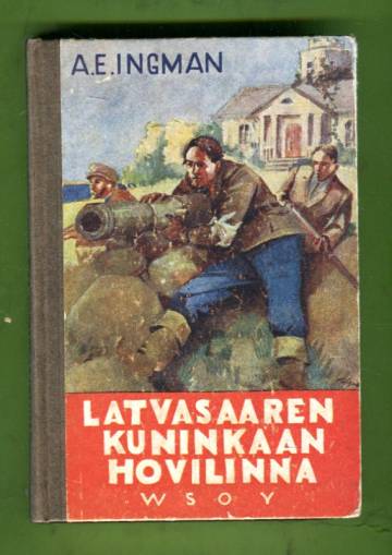 Latvasaaren kuninkaan hovilinna - Seikkailuja Venäjän rajalta