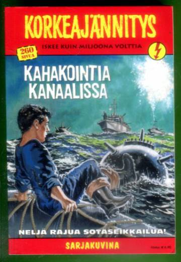 Korkeajännitys 4/10 - Kahakointia kanaalissa