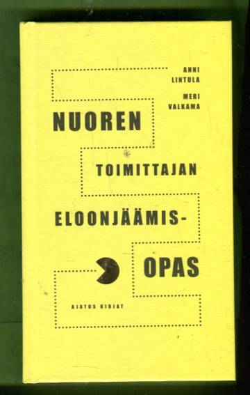 Nuoren toimittajan eloonjäämisopas