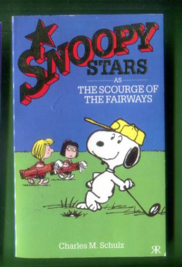 Snoopy Stars 8 - As the Scourge of the Fairways