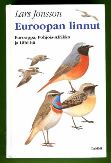 Euroopan linnut - Eurooppa, Pohjois-Afrikka ja Lähi-itä