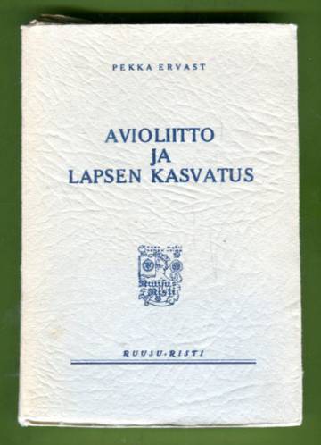 Avioliitto ja lapsen kasvatus