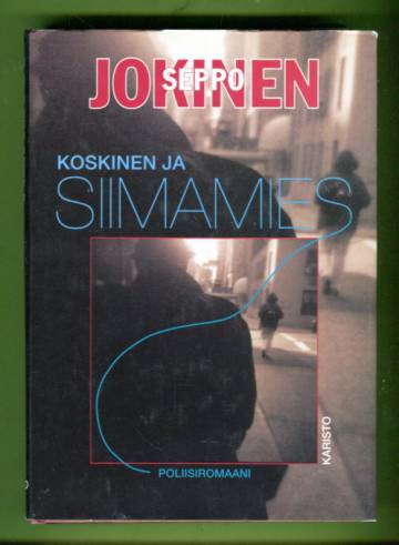 Koskinen ja siimamies - Rikosromaani