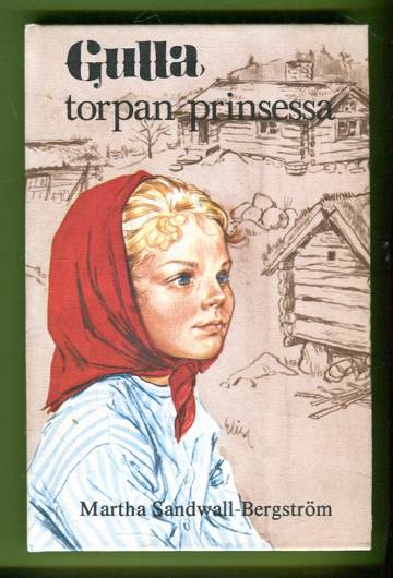 Gulla, torpan prinsessa